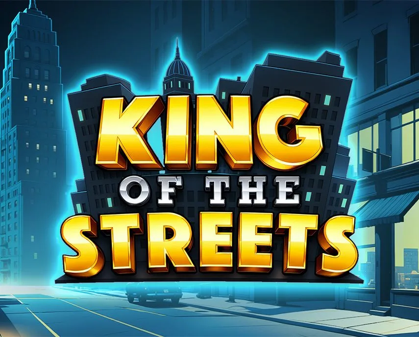 King of the Streets - ADAGAMING168