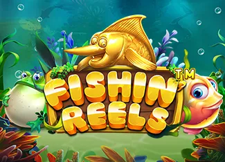 Fishin Reels - ADAGAMING168