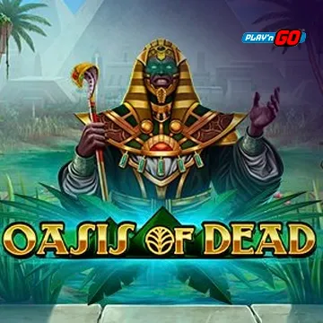 Oasis of Dead - ADAGAMING168