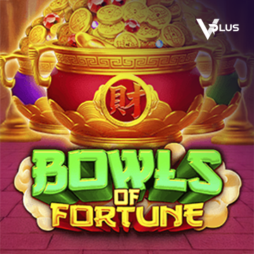 Bowls of Fortune - ADAGAMING168