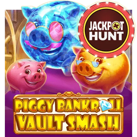 Piggy Bankroll: Vault Smash - ADAGAMING168
