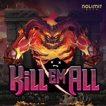 Kill Em All - ADAGAMING168